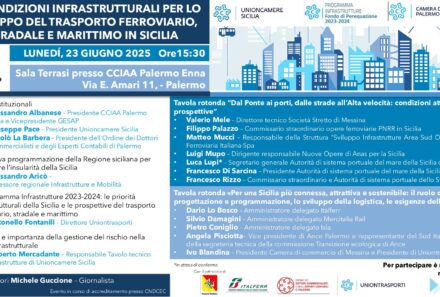 “Le condizioni infrastrutturali per lo sviluppo del trasporto ferroviario, stradale e marittimo in Sicilia”